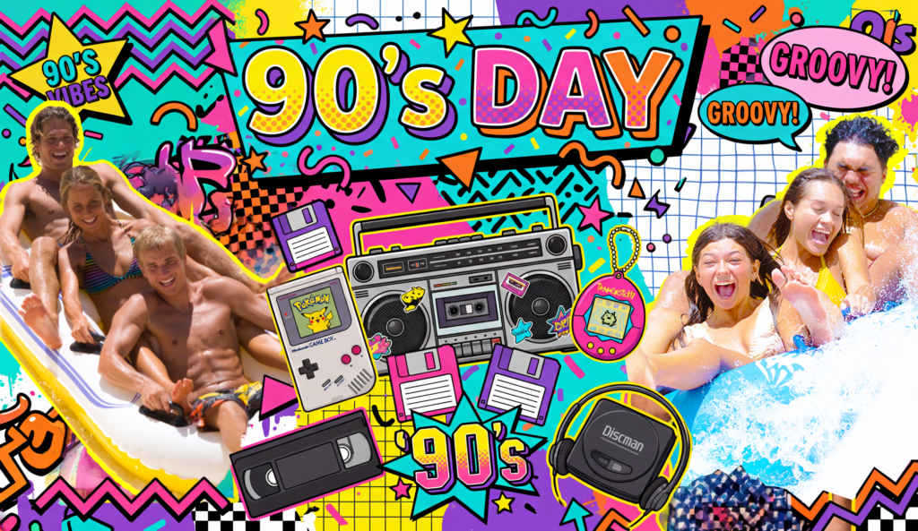 90's Day: Splash Back to the Raddest Decade! | Wet'n'Wild Hawaii
